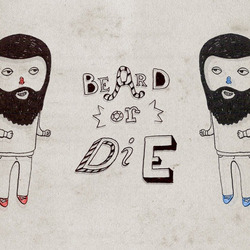 Beard or die