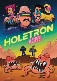 Коммерческий комикс «HOLETRON»