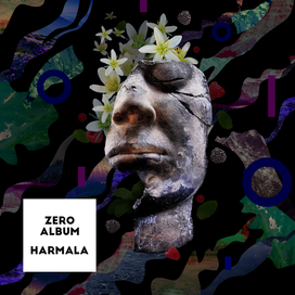 HARMALA Zero album