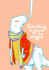 everything is gonna be alright