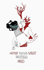 Artist knows what hipsters need