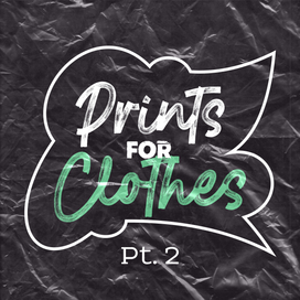Принты для одежды / Prints for Clothes (streetwear)