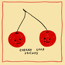 Cherry good friends