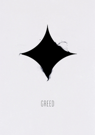 Seven Sins: Greed