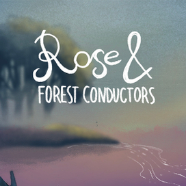 Rose & Forest Conductors