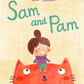 Обожка для детской книги Sam and Pam