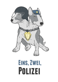 Eins, Zwei, Polizei