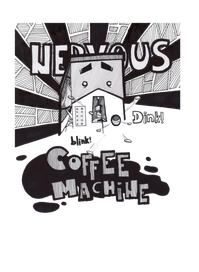 COFFEE MACHINEZ!!! pt.2