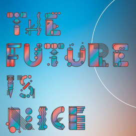 The Future is Nice