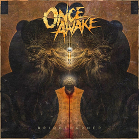 Cover for "Once Awake". (Melodic Death Metal from Norway).