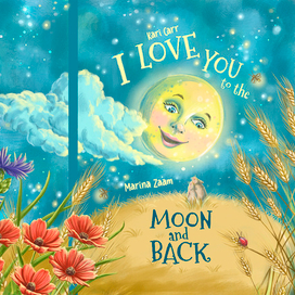 Обложка для книги "I love you to the Moon and Back"