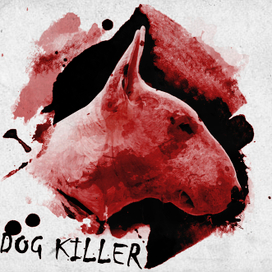 dog killer