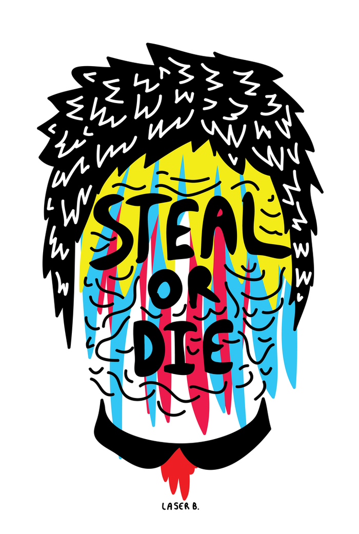 Steal Or Die