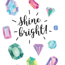Shine bright!