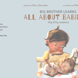 Книга первая из пяти "Big brother learns all about babies"