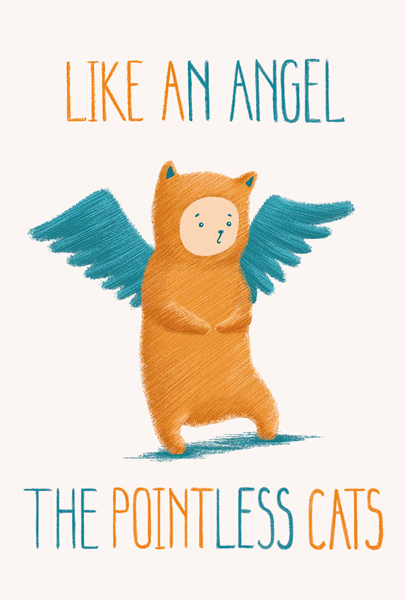 Pointless cats. Like an angel