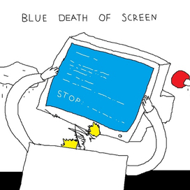 Blue Death of Screen