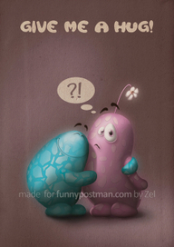 Give me a hug!