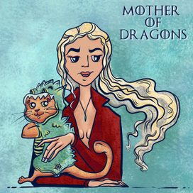 Матерь драконов (=* ｪ * =)
