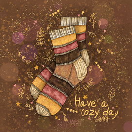 Have a cozy day