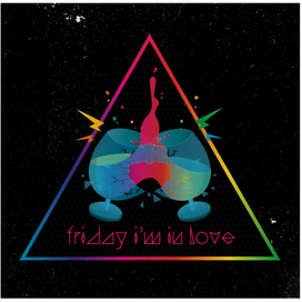 friday i'm in love