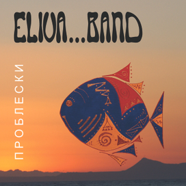 Eliva...Band