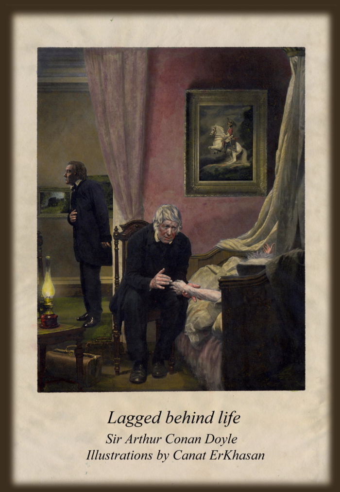 Отстал от жизни. Медицинские рассказы. Сэр Артур Конан Дойл.