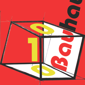 Плакат 100 лет Bauhaus