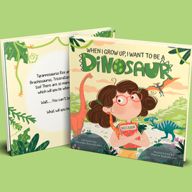 When I Grow Up, I Want to be a Dinosaur book cover