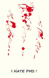 I HATE PMS!