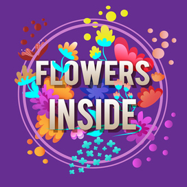 Flowers Inside