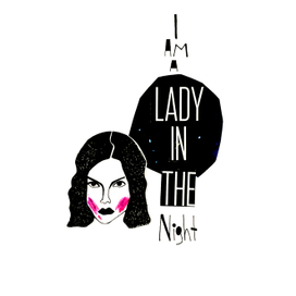 i am a lady in the night