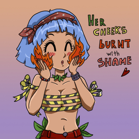Her cheeks burnt whith shame