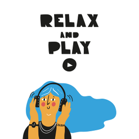 Relax and play