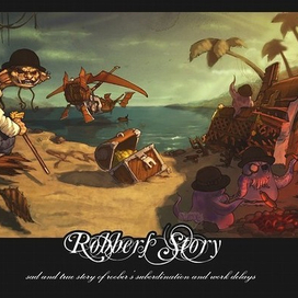 Robber&#039;s Story