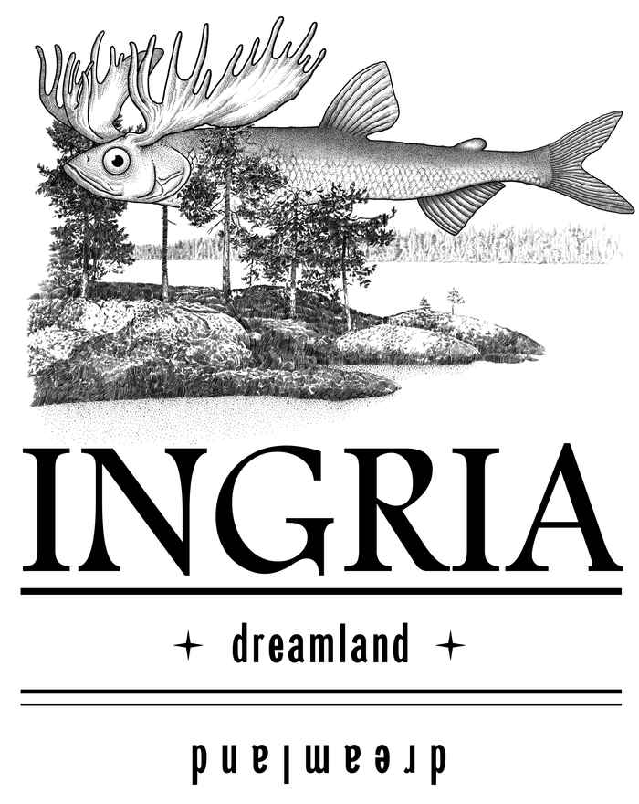 Ingria. Dreamland.