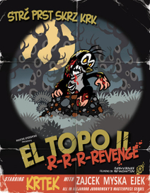 El Topo II; R-R-R-Revenge!