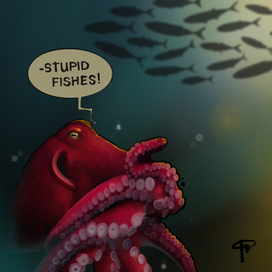 “Stupid fishes”