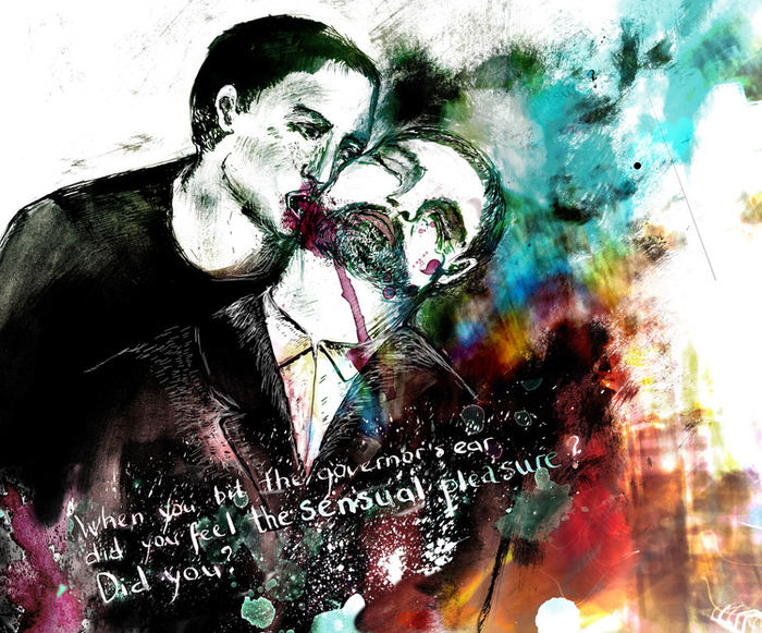 When you bit the governor's ear