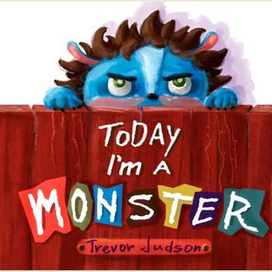 today I am a monster