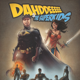 Dahddeee & the superkids