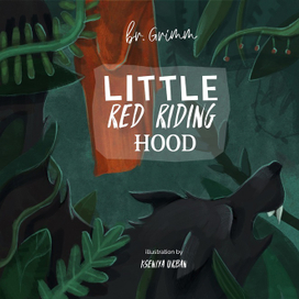 Сказка. "Красная шапочка"