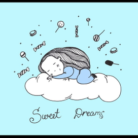 sweet dreams