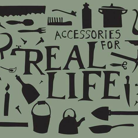 Accessories for real life 