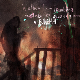 Whether I am trembling creature or whether I have a right
