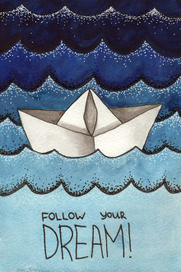 Follow your dream