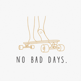 No bad days