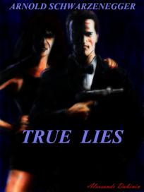 A. Schwarzenegger-True Lies