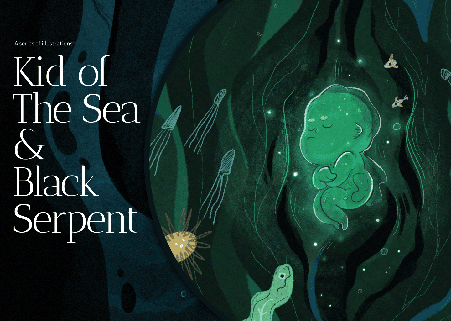 Kid of The Sea & Black Serpent