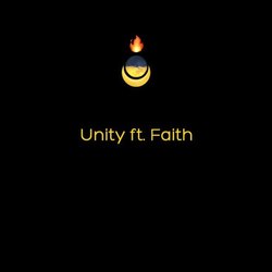 Unity ft. Faith